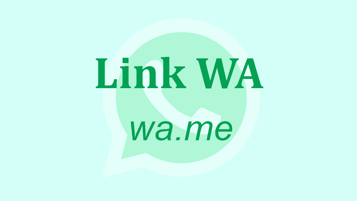 Membuat Link WhatsApp wa.me
